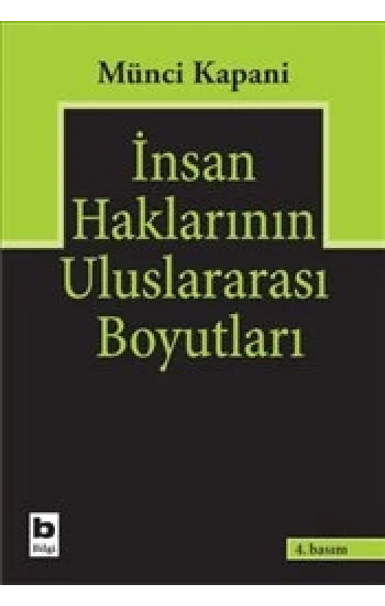 İnsan Haklarının Uluslararası Boyutları