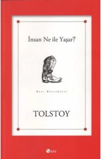 İnsan Ne ile Yaşar?