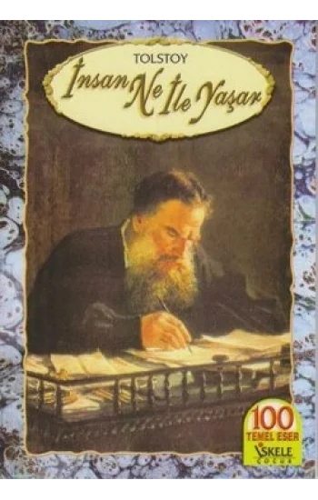 İnsan Ne İle Yaşar