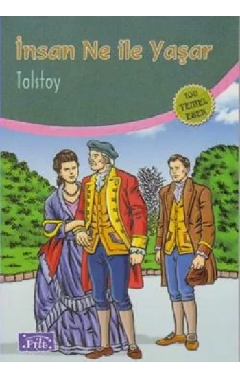 İnsan Ne ile Yaşar