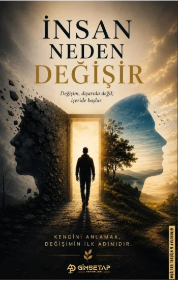 İnsan Neden Değişir