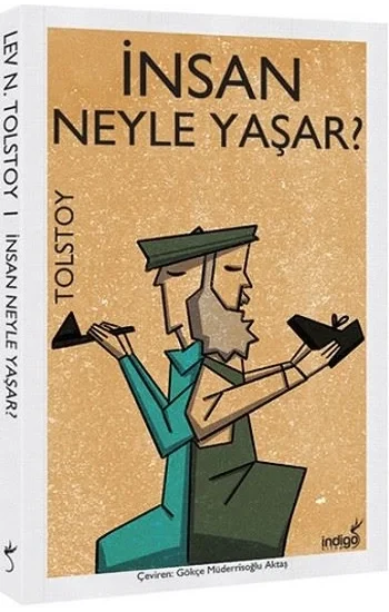 İnsan Neyle Yaşar?