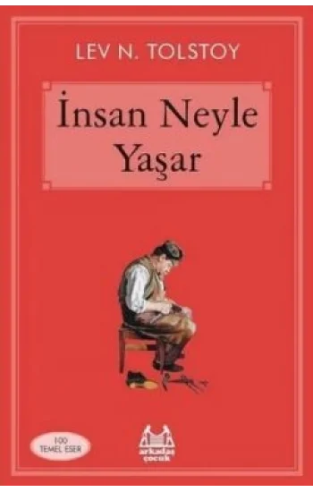İnsan Neyle Yaşar