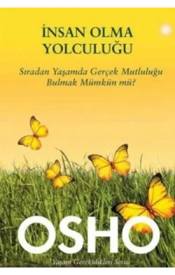 İnsan Olma Yolculuğu