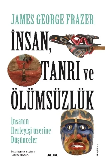 İnsan, Tanrı ve Ölümsüzlük