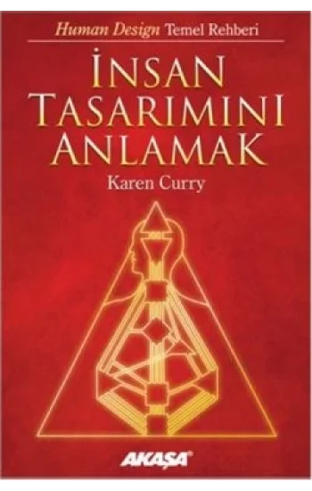 İnsan Tasarımını Anlamak