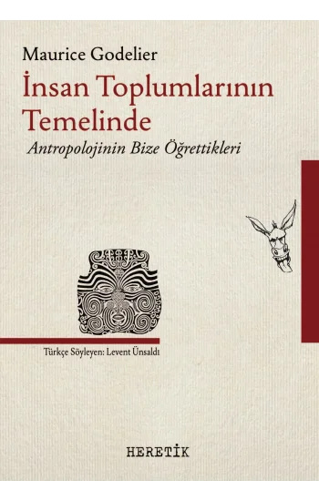 İnsan Toplumlarının Temelinde