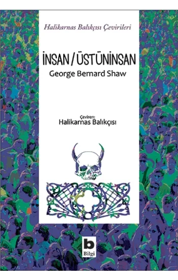 İnsan / Üstüninsan (Halikarnas Balıkçısı Çevirileri)