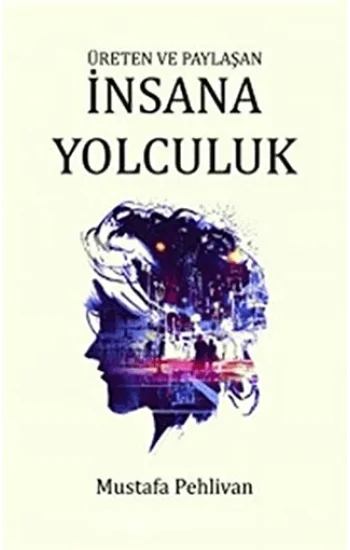 İnsana Yolculuk