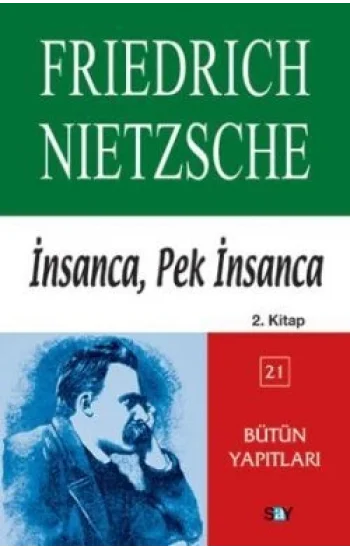 İnsanca, Pek İnsanca 2. Kitap