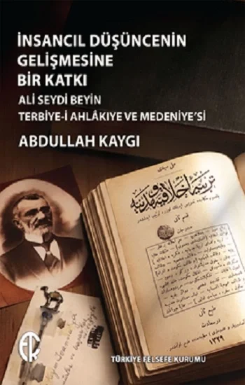 İnsancıl Düşüncenin Gelişmesine Bir Katkı