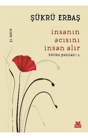 İnsanın Acısını İnsan Alır