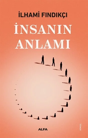 İnsanın Anlamı