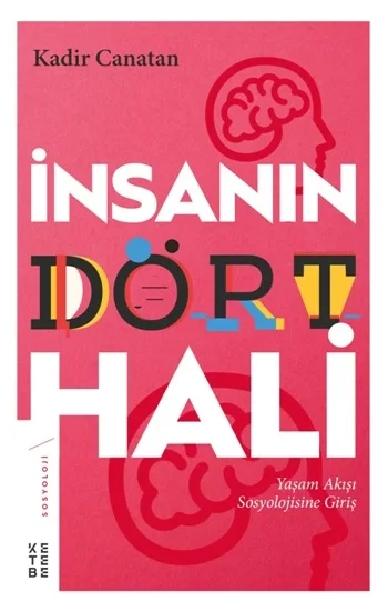 İnsanın Dört Hali