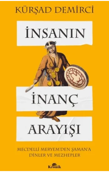 İnsanın İnanç Arayışı
