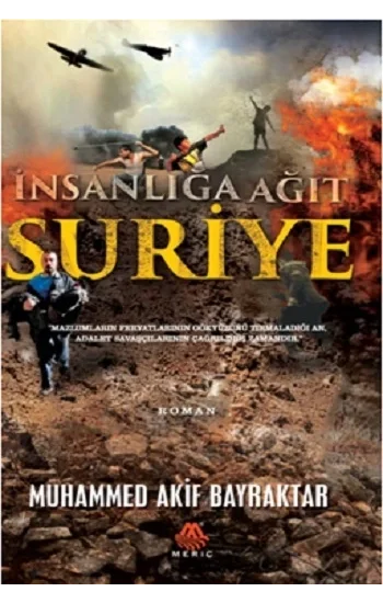 İnsanlığa Ağıt Suriye