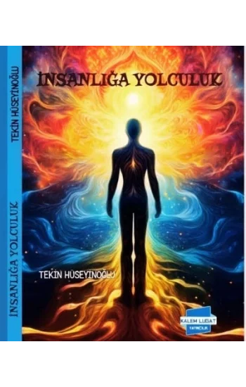 İnsanlığa Yolculuk