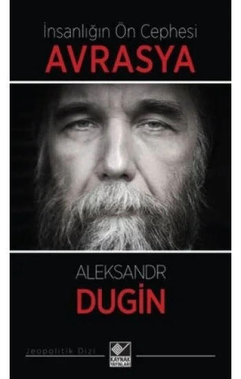 İnsanlığın Ön Cephesi Avrasya