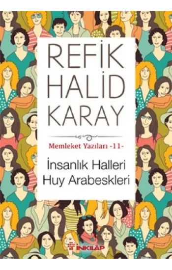 İnsanlık Halleri Huy Arabeskleri