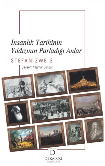 İnsanlık Tarihinin Yıldızının Parladığı Anlar (CEP BOY)
