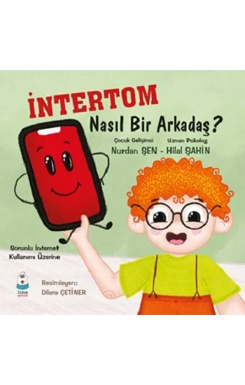 İntertom Nasıl Bir Arkadaş