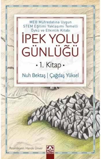 İpek Yolu Günlüğü (1. Kitap)