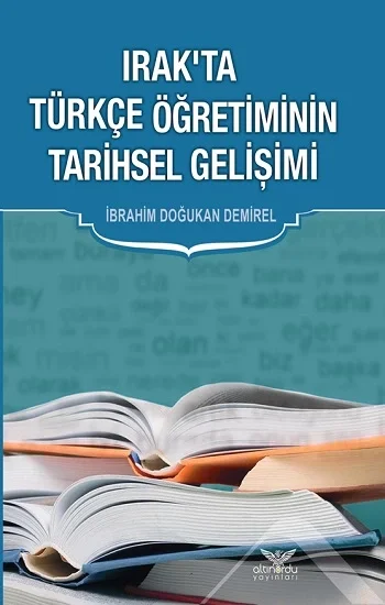 Irakta Türkçe Öğretiminin Tarihsel Gelişimi