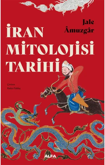 İran Mitolojisi Tarihi