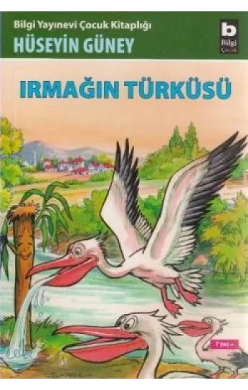 Irmağın Türküsü