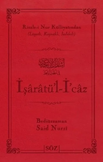 İşaratül- İcaz (Ciltli)