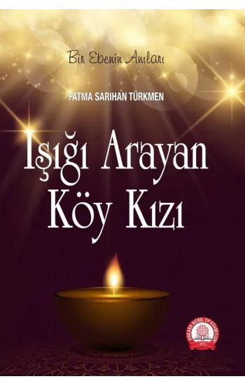 Işığı Arayan Köy Kızı