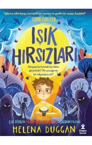 Işık Hırsızları