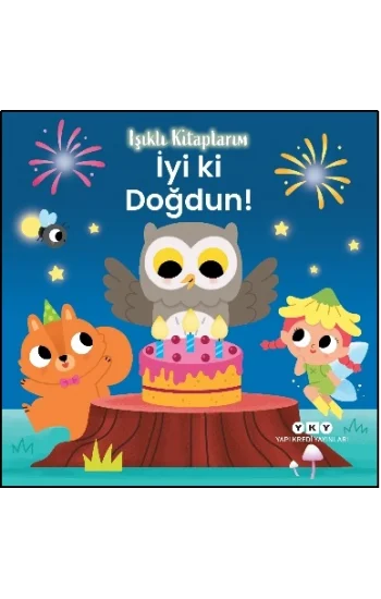 Işıklı Kitaplarım: İyi ki Doğdun!