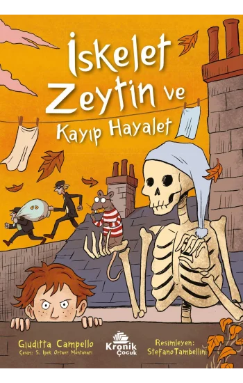 İskelet Zeytin ve Kayıp Hayalet