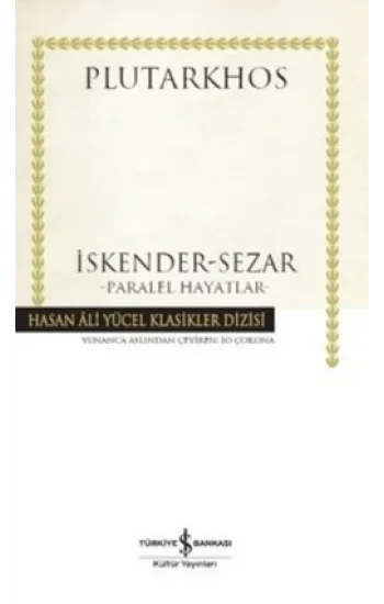 İskender - Sezar - Paralel Hayatlar
