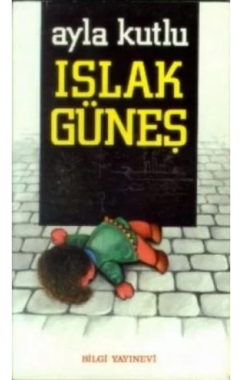 Islak Güneş
