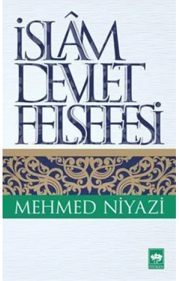 İslam Devlet Felsefesi