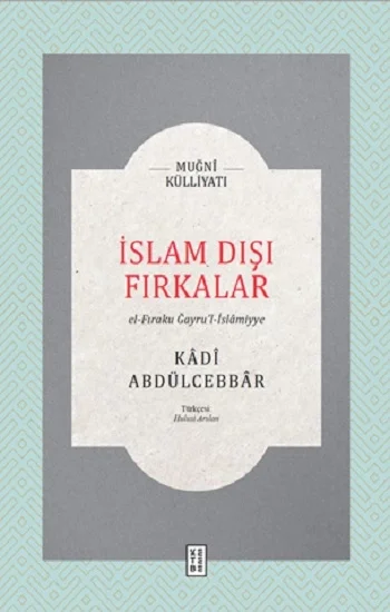 İslam Dışı Fırkalar (Fleksi Kapak)