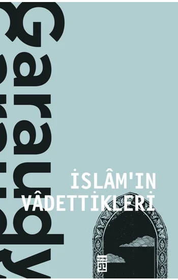 İslamın Vadettikleri