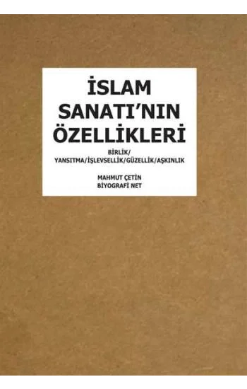 İslam Sanatının Özellikleri