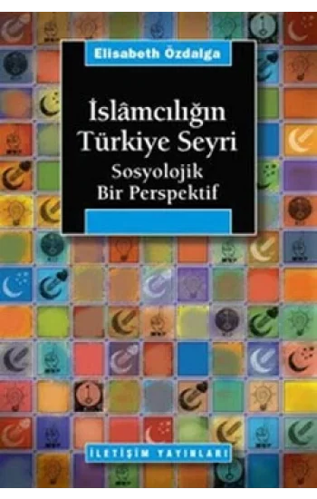 İslamcılığın Türkiye Seyri