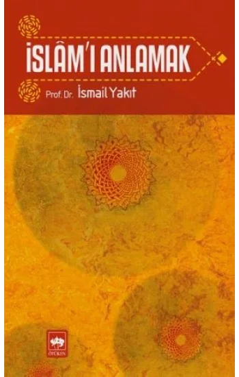 İslam’ı Anlamak