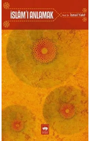 İslamı Anlamak