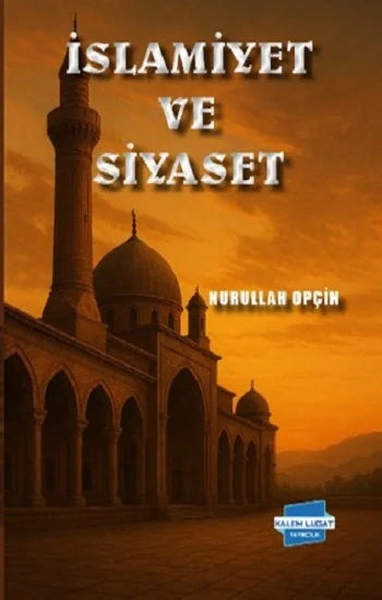 İslamiyet ve Siyaset