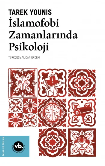 İslamofobi Zamanlarında Psikoloji