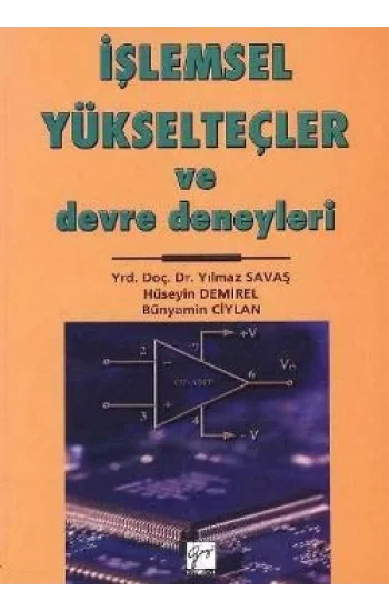 İşlemsel Yükselteçler ve Devre Deneyleri