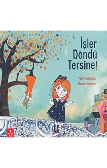 İşler Döndü Tersine!