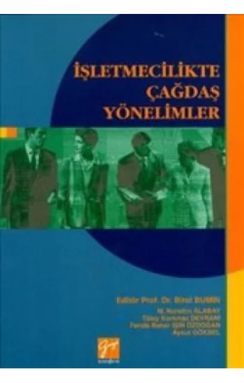 İşletmecilikte Çağdaş Yönelimler