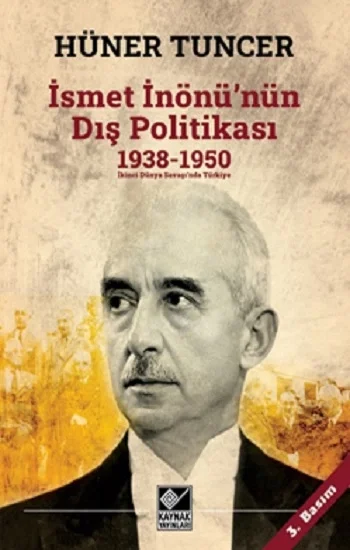 İsmet İnönünün Dış Politikası (1938-1950)