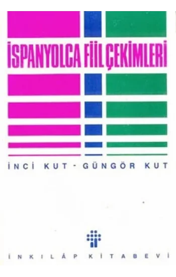 İspanyolca Fiil Çekimleri